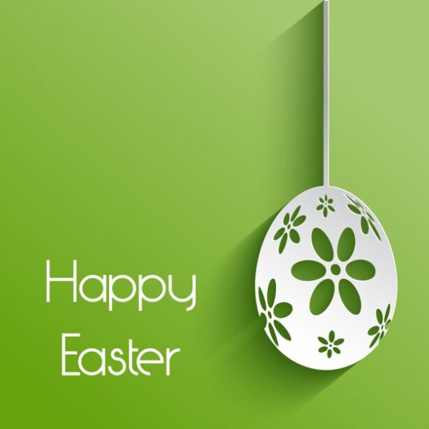 Hope You Have a Great Easter Weekend!